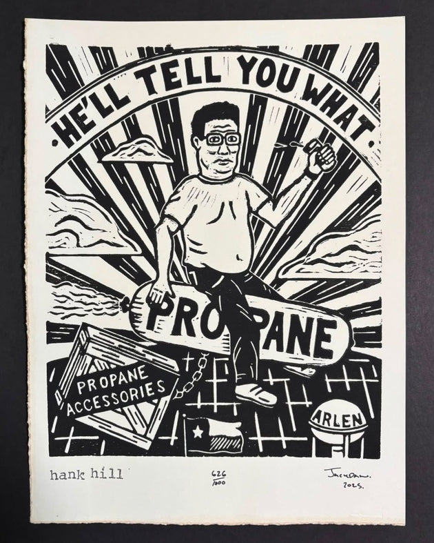 “Hank Hill“ by Jack Daw $75