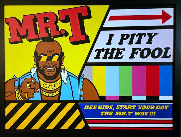 Mr. T "I Pity the Fool" by Michael Johnson $3,500