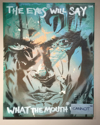 "The eyes will say what the mouth cannot" by Jerod ‘DTOX’ Davies $220