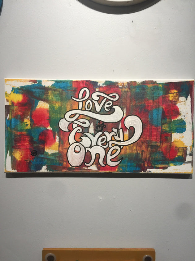 "Love Everyone" by Kyle Huffman  $65